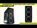 Sharkoon TG4M RGB Case Launched - Price From 74.90 euros | Explained All Spec, Features & More