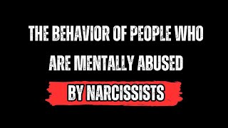 How people who were abused mentally by narcissists behaved (Don't Miss Out!) |Narcissist |NPD |TNP
