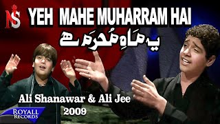Ali Shanawar & Ali Jee - Yeh Mahe Muharram Hai (2009)