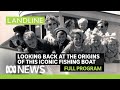 Landline full episode | SA town welcomes back heritage fishing boat Tacoma | ABC News In-depth