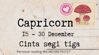 #capricorn 🌸 cinta segi tiga Desember 🌸#marianalo #tarotindonesia #tarothariini #ramalantarot