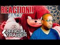 Knuckles Official Trailer REACTION!! Oz Paavali