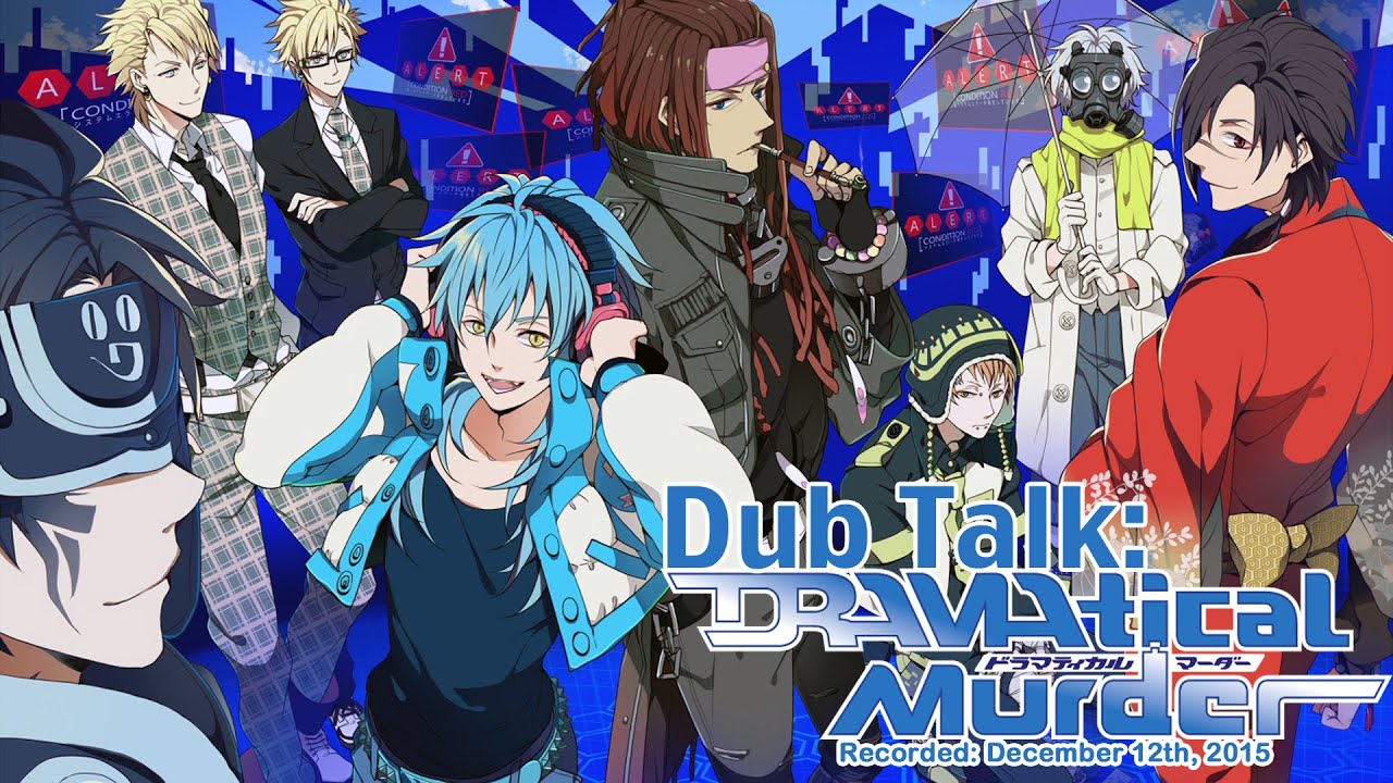 Dub Talk 020 Dramatical Murder Youtube