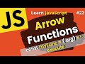 JavaScript Arrow Functions | Arrow Functions Explained | Learn JavaScript