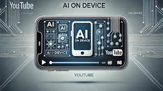 AI ON DEVICE