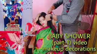 ଅପେକ୍ଷା ର ଅନ୍ତ ଘଟିଲା //baby shower ପାଈଁ ରଶ୍ମିତା makeup //saja saja ଚାଲିଚି/part 1//2 ଜା ଙ୍କ getup