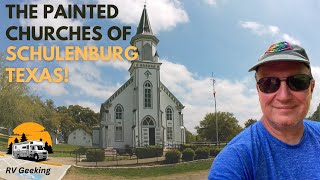 The Painted Churches of Schulenburg, Texas!