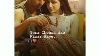Tera Chehra Jab Nazar Aaye Song Whatsapp Status ll Arijit Singh Song Whatsapp Status