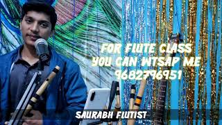 Chaha hai tujhko | Flute instrumental | cover by saurbh singh