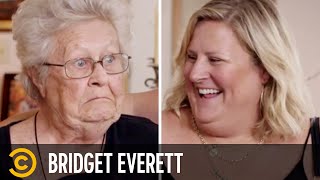 “What I Gotta Do to Get That D**k in My Mouth?” (feat. Bridget Everett & Her Mom) - Call Your Mother