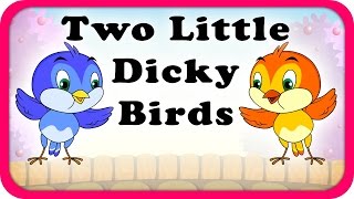Two Little Dicky Birds Lyrical Video | English Nursery Rhymes For Kids