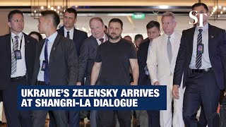 Ukraine’s Zelensky arrives in Singapore for Shangri-La Dialogue
