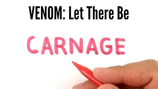 VERY EASY , How to turn words CARNAGE into VENOM 2 villain's , CARNAGE