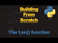 Mastering Python: Rebuilding Built-In Functions from Scratch - len()