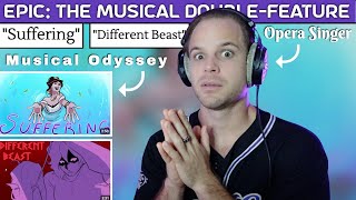 ODY IS BUILT DIFFERENT. Reaction & Analysis - EPIC: The Musical | Suffering & Different Beast