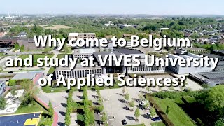 Why come to Belgium and study at VIVES University of Applied Sciences?