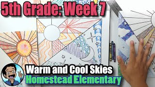 5th Grade Week 7: Warm & Cool Skies