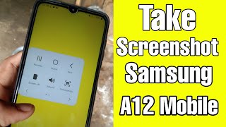 Take A Screenshot Samsung A12 || Screenshot Kasia Lya Samsung Galaxy A12 Mobile Phone