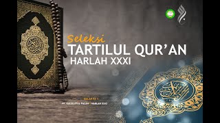 SELEKSI LOMBA TARTILUL QUR'AN - HARLAH XXXI - 2025