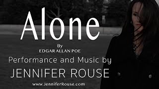"ALONE" By Edgar Allan Poe - Read by Jennifer Rouse