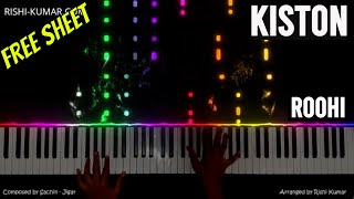 Kiston Piano Instrumental | Roohi | Tutorial | Karaoke | Hindi Song Keyboard | Jubin , Sachin-Jigar