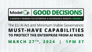Episode 3: The EU AI Act and Minimum Viable Governance