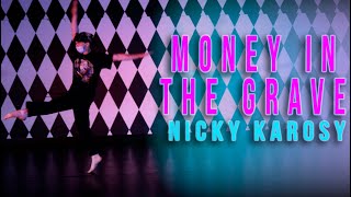 "Money In The Grave" Drake | Nicky Karosy Choreography | PTCLV