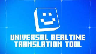 Quackity’s Universal Real Time Translation Tool