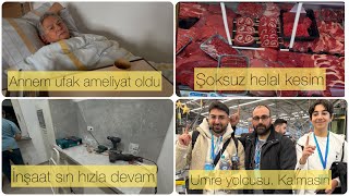 ❌ANNEM UFAK BIR OPERASYON GEÇIRDI❌YENI EVIN MUTFAĞI BITMEK ÜZERE❎UMRE YOLCUSU ❎ŞOKSUZ HELAL KESIM✅