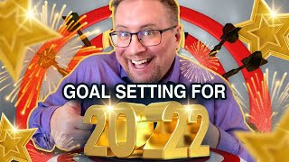 How to Set Goals for 2022 In Canada... & Actually Achieve Them