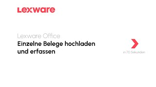 Einen einzigen Beleg in der neuen Belegerfassung erfassen | Lexware Office erklärt's