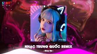 Top 10 Nhạc Trung Quốc Remix 2024 - Nhạc Hoa Remix Hot TikTok - Full Set Nhạc Trung Remix Hay Nhất