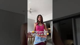 🥳Tips por si te invitan a un XV🥳