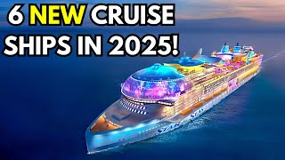 The BEST NEW Cruises Ships LAUNCHING in 2025!