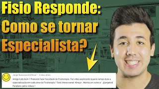 Como se tornar ESPECIALISTA? - Fisio Responde - FisioBoss