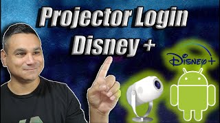 How To login and logout to disney plus on Android Projector