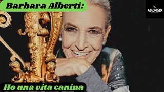 Barbara Alberti Ho una vita canina