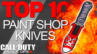 I HAVE A NEW FAVORITE KNIFE! - Top 10 "PAINT SHOP KNIVES" in Black Ops 3 Paint Shop - Ep.6 (Top Ten)