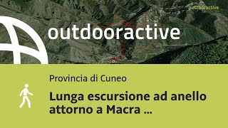 escursioni in provincia di Cuneo: Lunga escursione ad anello attorno a Macra il 3 giugno 2024 in