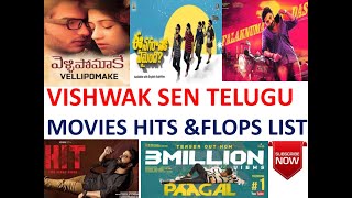 Hero vishwak sen Hits And flops Telugu movies List Upto Paagal movie I vishwak sen all movies list