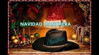 NAVIDAD RANCHERA  ''REGALO DE REYES''