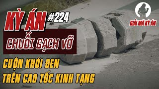 [REUP 224] Án Trung Quốc | Cuộc Đối Đầu Thầm Lặng Và Chiếc Xe Biển Số Tứ Quý | Giải Mã Kỳ Án