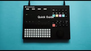 Polyend Tracker Quick Guide