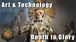 Art and Technology: From Death to Glory - Boston Talk pt.1