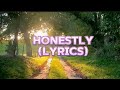 HONESTLY [ LYRICS ] - JOY MAYUMI INFINITY [ SOLO ] #song #lyrics #entertainment