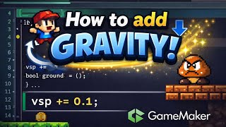 How to add gravity on game maker? #gamemaker