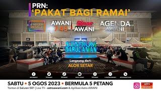 [LANGSUNG] Pantau Agenda Reformasi: PRN: 'Pakat Bagi Ramai' | 5 Ogos 2023