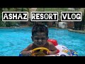 Ashaz Resort vlog🏖️ |Royal Palms beach hotel 🏨 |ashboy🥰