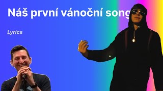 Náš první vánoční song (Lyrics)