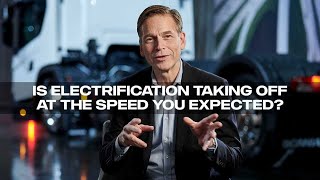 Is electrification taking off at the speed you expected? | Our Story, part 1